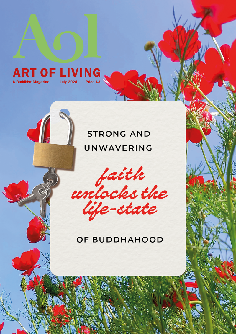 Strong and unwavering faith unlocks the life-state of Buddhahood